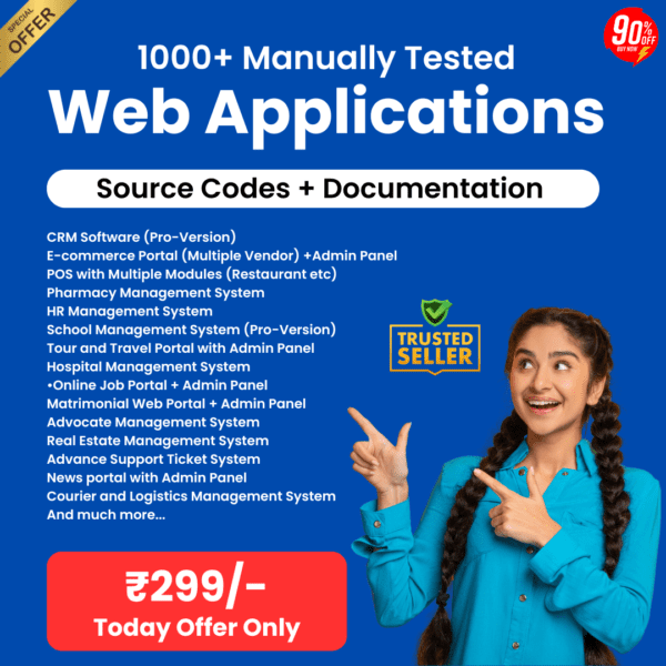 1000+ Manually Tested Web Applications with Source Code & Documentation - Just ₹299!