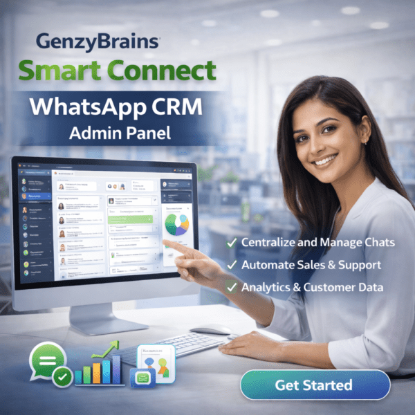 GenzyBrians Smart Connect – WhatsApp CRM (Admin Panel)